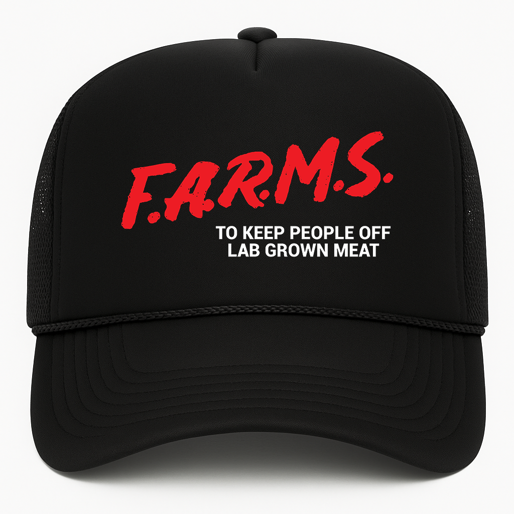F.A.R.M.S. To Keep People Off Lab Grown Meat Trucker Hat (Black)