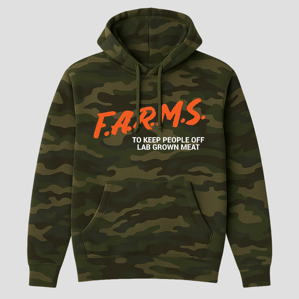 F.A.R.M.S. To Keep People Off Lab Grown Meat Hoodie (Forest Camo)
