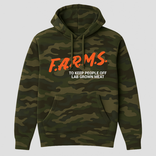 F.A.R.M.S. To Keep People Off Lab Grown Meat Hoodie (Forest Camo)