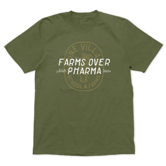 FARMS OVER PHARMA T-SHIRT (ARMY GREEN)