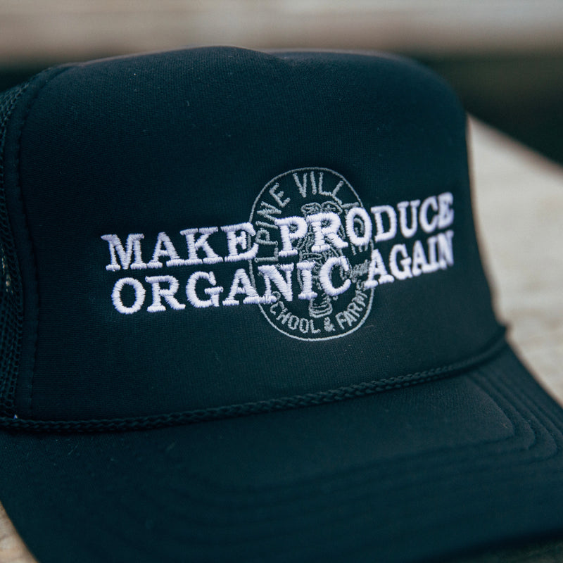 MAKE PRODUCE ORGANIC AGAIN TRUCKER HAT (BLACK WITH WHITE/GREY)