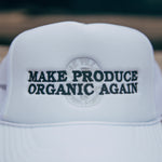 MAKE PRODUCE ORGANIC AGAIN TRUCKER HAT (WHITE WITH BLACK/CHARCOAL)