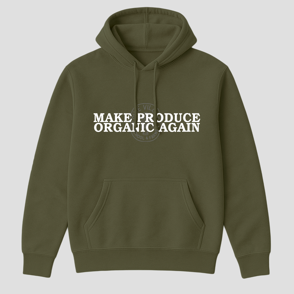 Make Produce Organic Again (Army Green)