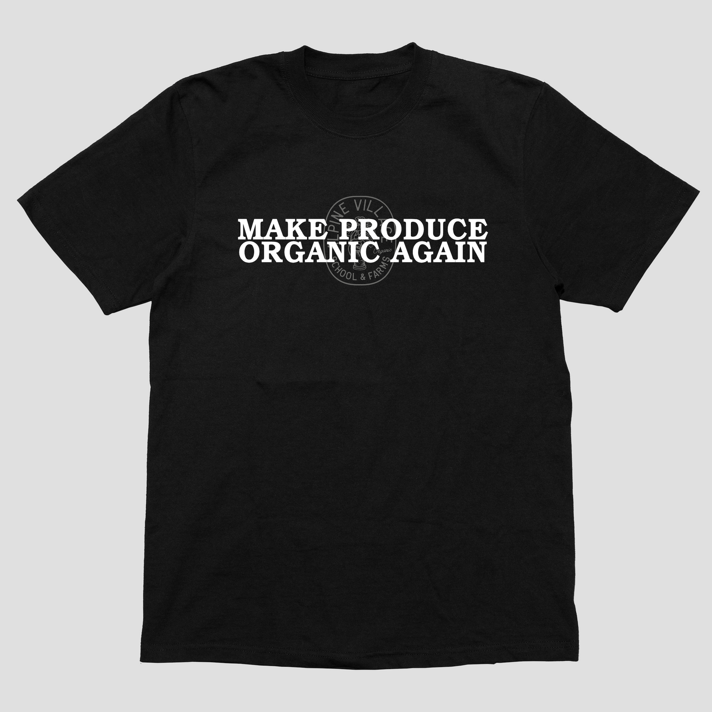 Make Produce Organic Again T-Shirt (Black)
